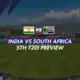 India vs South Africa 5th T20